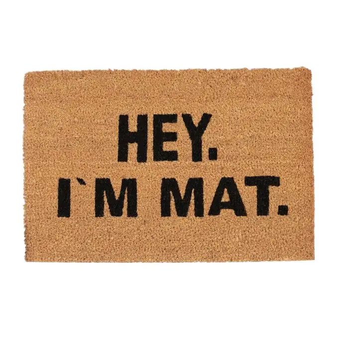 Dörrmatta kokosfiber ”Hey. I'm Mat”